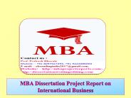 MBA Dissertation Project Report on International Business