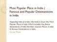 Most Popular Place in India | Famous and Popular Destinantions in India PowerPoint PPT Presentation