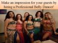 Make an impression for your guests by hiring a Professional Belly Dancer! PowerPoint PPT Presentation