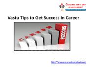 Vastu Tips to get success in Carrier