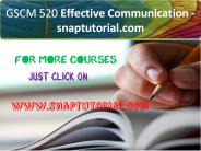 GSCM 520 Effective Communication-snaptutorial.com