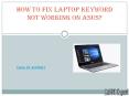 How to Fix Laptop Keyword Not Working On Asus? PowerPoint PPT Presentation