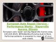 European Auto Repair/Service - Performance Werks - Naperville Aurora, Illinois PowerPoint PPT Presentation