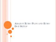 Amazon Echo Plus and Echo Dot Setup (2)