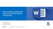 Advanced Level Microsoft Word Essentials: Tips and Tricks for Better Productivity