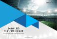 Benefits of 240W LED Flood Lights For Outdoor Lighting PowerPoint PPT Presentation