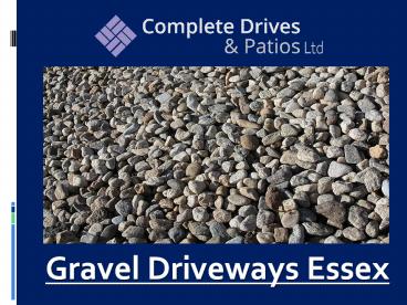 Gravel Driveways Essex