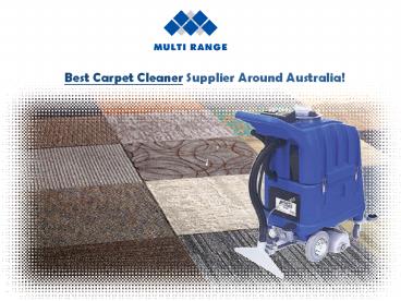 Best Carpet Cleaner In Australia