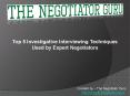 Top 5 Investigative Interviewing Techniques Used by Expert Negotiators (1) PowerPoint PPT Presentation