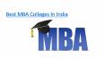 Best MBA Colleges In India PowerPoint PPT Presentation