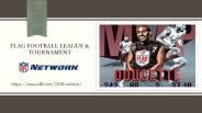 Flag Football League & Tournament