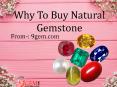 Why To Buy Natural Gemstone