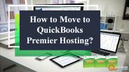 Features of QuickBooks Premier Hosting