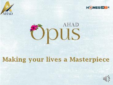 Ahad Opus Apartments in Sarjapur road Bangalore