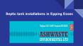 Septic tank installations in Epping Essex PowerPoint PPT Presentation