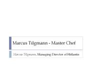 Marcus Tilgmann - Master Chef