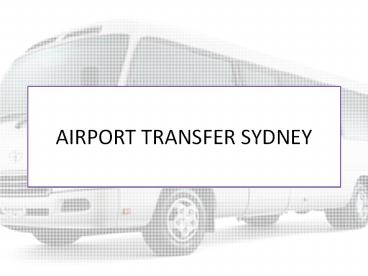Airport Transfer Sydney