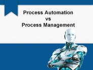 Process Automation vs Process Management