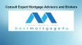 Consult Expert Mortgage Advisors and Brokers