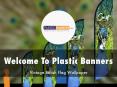 Information Presentation Of Plastic Banners PowerPoint PPT Presentation