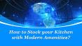 How to Stock Your Kitchen with Modern Amenities? PowerPoint PPT Presentation
