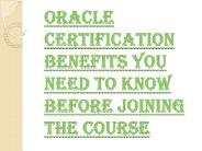 Benefits of Oracle Certification You Need to Know