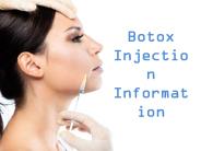 Botox Injection Information