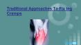 How to cure leg cramp? PowerPoint PPT Presentation