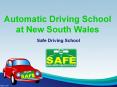 Automatic Driving School at New South Wales. PowerPoint PPT Presentation