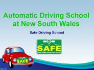 Automatic Driving School at New South Wales.