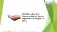 Rapid Growth of Global Lending And Payments Market PowerPoint PPT Presentation
