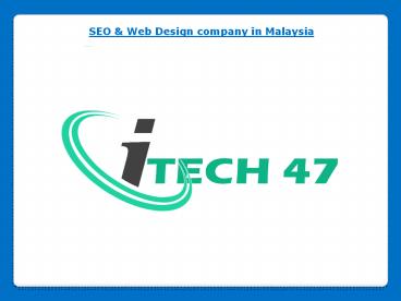 SEO & Web Design company in Malaysia