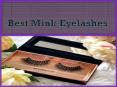 Best Mink Eyelashes PowerPoint PPT Presentation