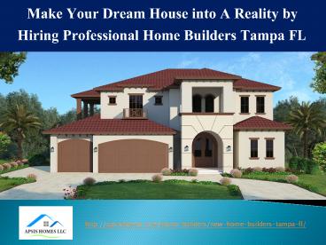 Home Builders Tampa FL