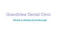 Dentist in Oshawa & Scarborough-Grandview Dental Clinic PowerPoint PPT Presentation