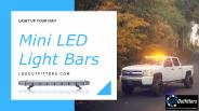 Bright Up Your Way With Mini LED Light Bars