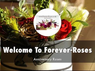 Information Presentation Of Forever-Roses