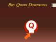 Buy Quora Downvotes to Ultimate Way to Gain Traffic