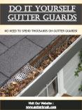 Do It Yourself Gutter Guards PowerPoint PPT Presentation