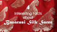 Interesting Facts  about Banarasi Silk Saree