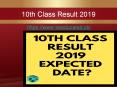 10th Class Result 2019 Expected Date PowerPoint PPT Presentation