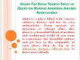 Know Top-Rated Tourist Spots in Quito on Making American Airlines Reservations PowerPoint PPT Presentation