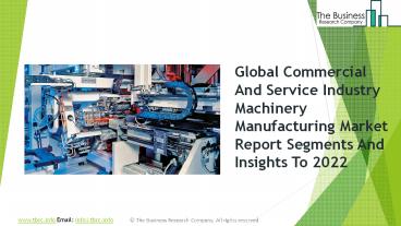Commercial And Service Industry Machinery Manufacturing Global Market Report 2019