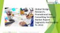 Design, Research, Promotional And Consulting Services Global Market Report 2019 PowerPoint PPT Presentation