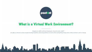 What is a Virtual Work Environment? (1)