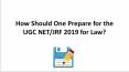 How to Prepare for UGC NET Law Exam? PowerPoint PPT Presentation