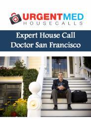 Expert House Call Doctor San Francisco