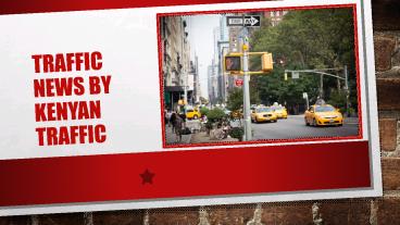 Don’t Be Afraid Of Asking Questions About Traffic News Updates