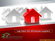 Log Cabin Kits Wholesale suppliers