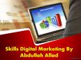 Skills Digital Marketing By Abdullah Allad PowerPoint PPT Presentation